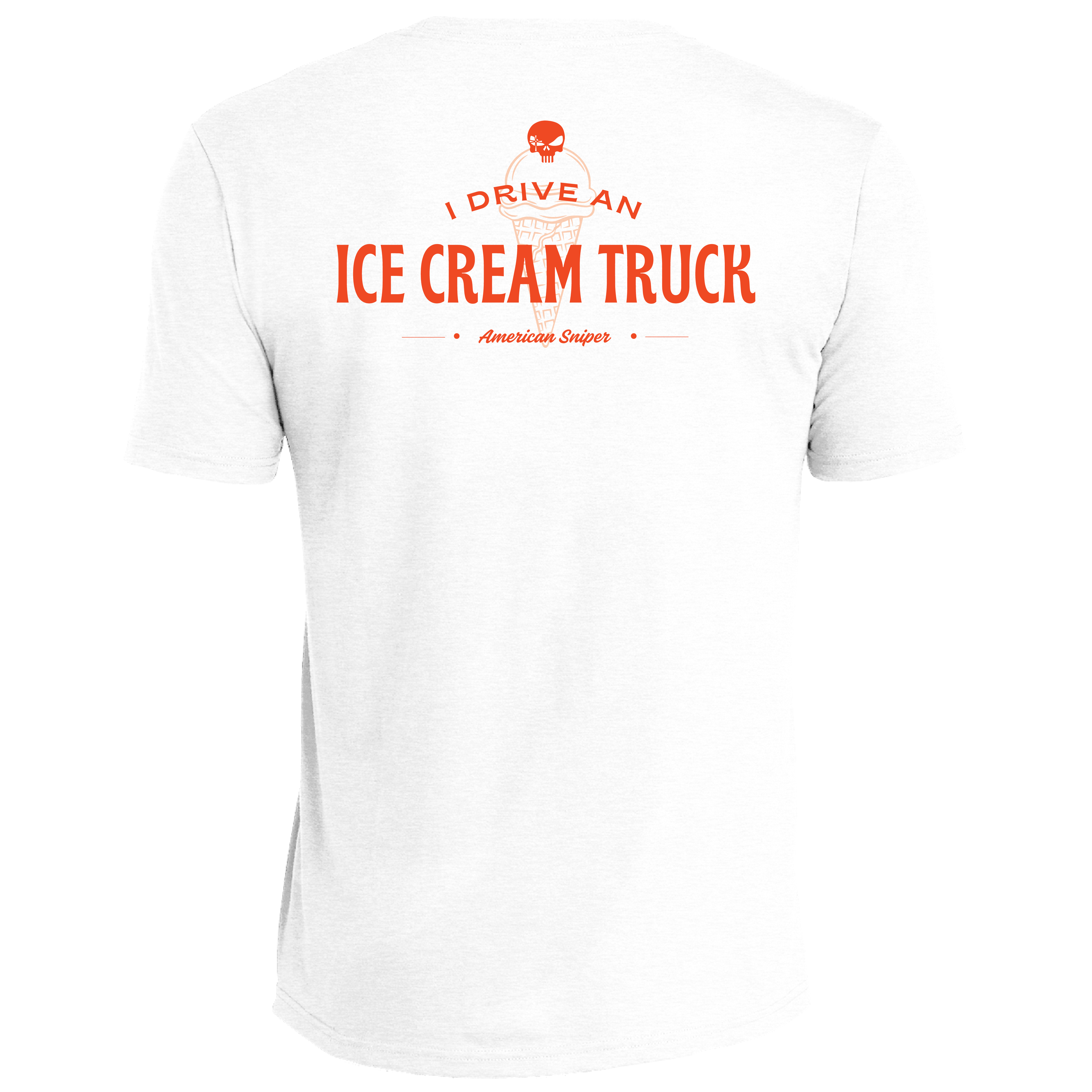 I Drive an Ice Cream Truck T-Shirt - Pre Order