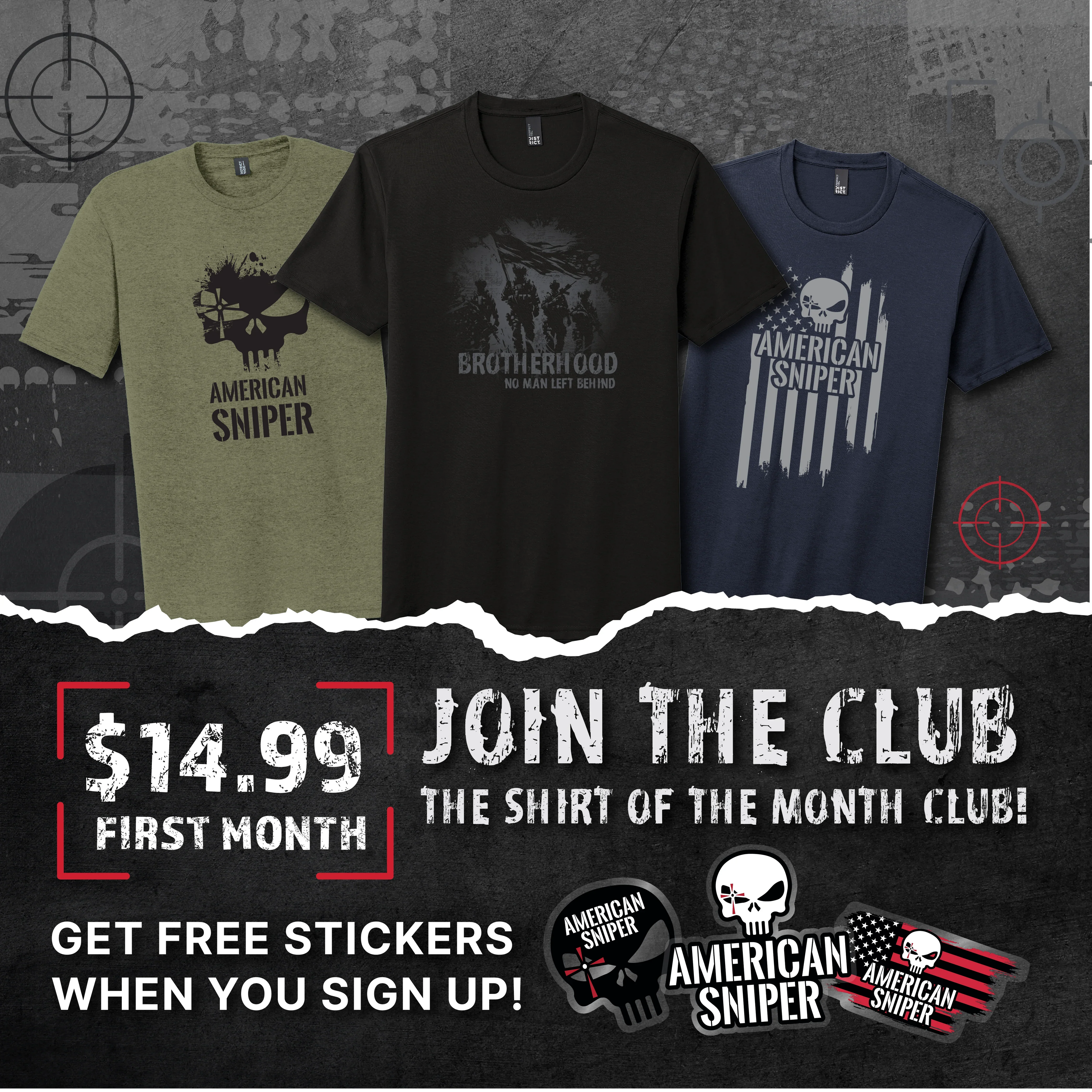 Shirt of the Month Club + Free Gift - American Sniper